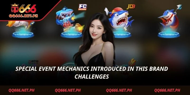Special event mechanics introduced in this brand challenges